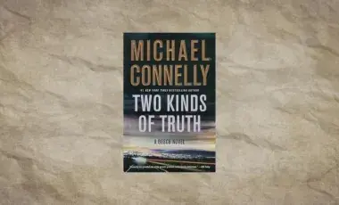 cover of Michael Connelly's book Two Kinds of Truth showing a car's headlights shinning down a busy road with a city in the background.