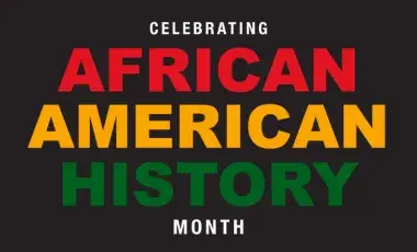 Text that states Celebrating African American History Month with a boarder on the side in red, yellow, and green. 