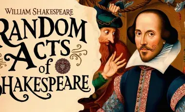 Random Acts of Shakespeare text featuring Shakespeare