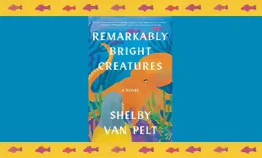 remarkably bright creatures book cover
