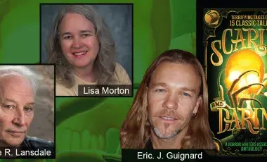 Eric. J. Guignard, Joe R. Lansdale, and Lisa Morton