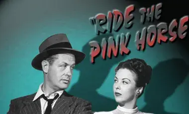 The Protagonists are looking at each other and the title Ride the Pink Horse is on the background