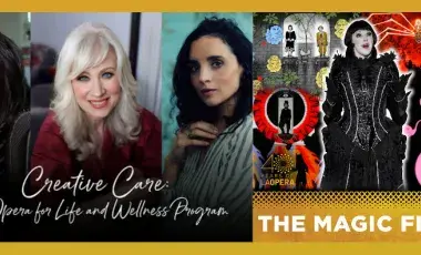 The three presenters associated with Creative Care are shown next to a colorful still of The Magic Flute