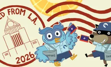 Postmarked from L.A. postmark with animated racoon and owl dressed as mail carriers
