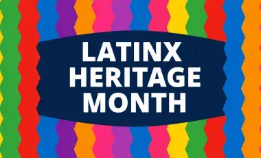 colorful banner, Latinx Heritage Month
