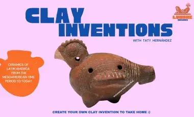 red clay bird shaped ocarina with blue text reading clay inventions with Taty Hernandez and other text about the program