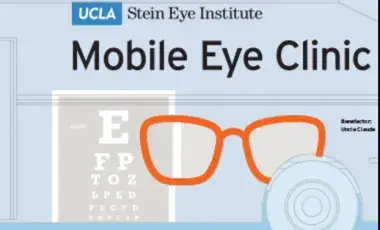 Text reading "A difference U can see" & "UCLA Stein Eye Clinic Mobile Eye Clinic" with some clip art glass frames and eye charts.