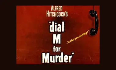 Title card for the film Dial M for Murder by Alfred Hitchcock.