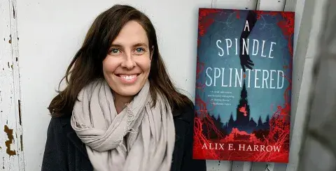 Author Alix E Harrow and her latest book, Spindle Splintered