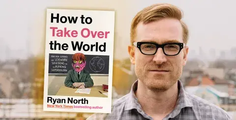Author Ryan North and his latest book, How to Take Over the World