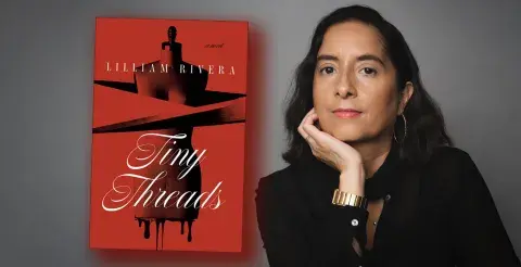 Author Lilliam Rivera and her latest novel, Tiny Threads