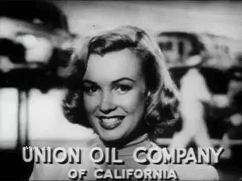 native Angeleno and up-and-coming actress, Marilyn Monroe, made a commercial for Union Oil.  