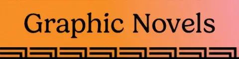 the words GRAPHIC NOVELS