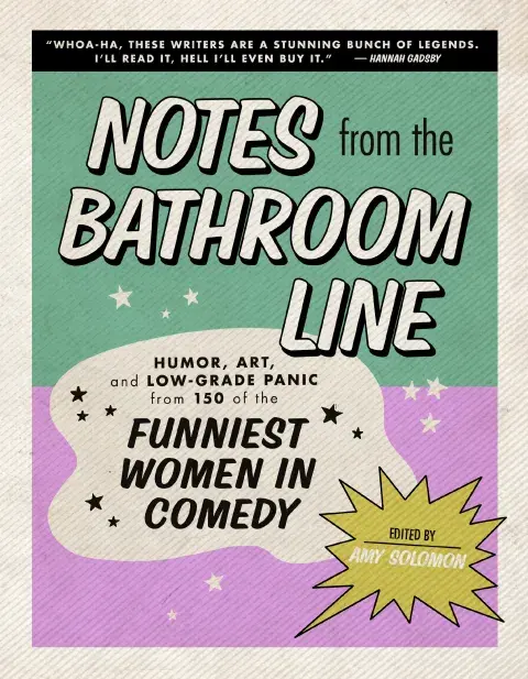 Notes from the Bathroom Line book cover
