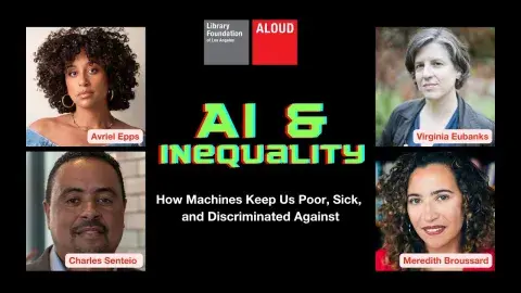 Dr. Avriel Epps, Meredith Broussard, Virginia Eubanks, and Charles Senteio