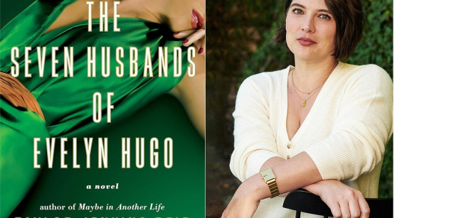 On the left is the cover of the book The Seven Husbands of Evelyn Hugo, featuring the torso of a woman in a green dress. On the right is a photo of Taylor Jenkins Reid, seated wearing a cream colored cardigan.