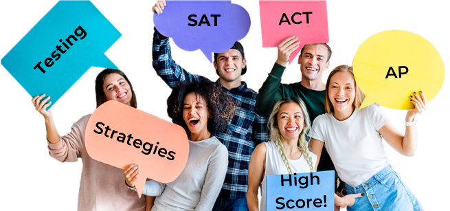 Six adults holding colorful signs that say Testing, Strategies, ACT, SAT, High Score, and AP