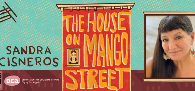 Banner featuring image of the cover of The House on Mango Street and its author Sandra Cisneros
