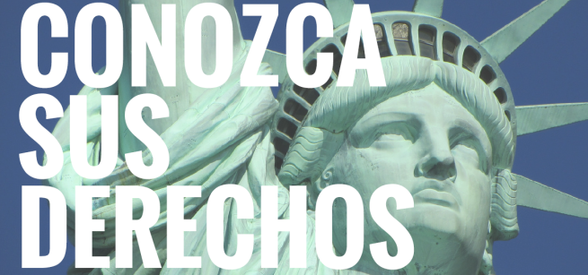 Conozca sus Derechos