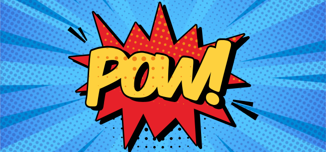 The word "Pow!" in a comic book style