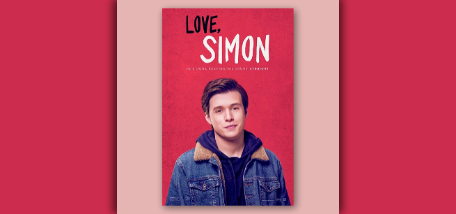 Poster for the movie Love, Simon