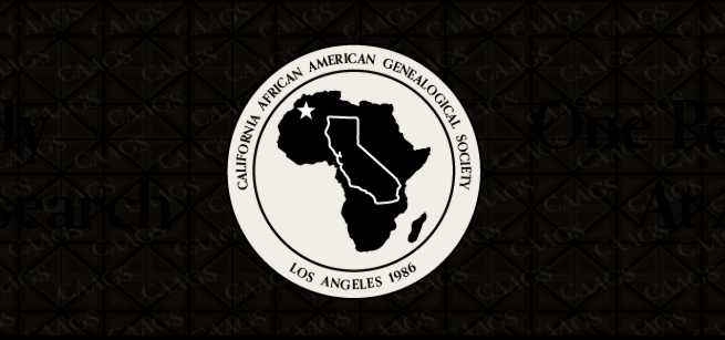 California African American Genealogical Society - Los Angeles
