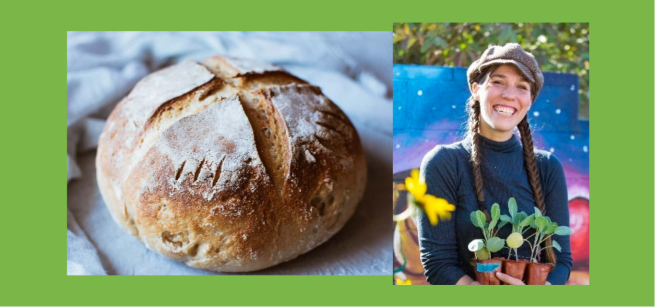 To the left is a round loaf of sourdough bread. To the right is a picture of Brie Wakeland, wearing her hair in braids, a cap on her head, and holding three small potted plants.