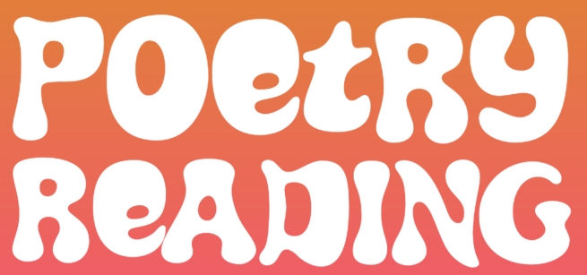 groovy text reading POETRY READING