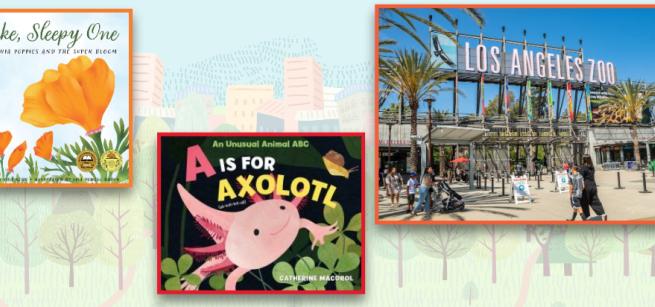 A is for Axolotl and Wake, Sleepy One book covers and Zoo entrance