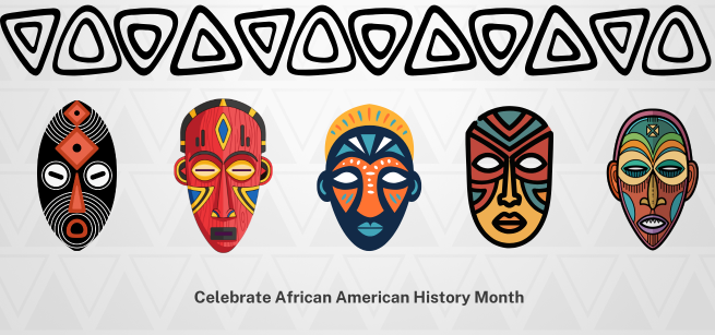 Five African masks with the words Celebrate African American History Month written underneath