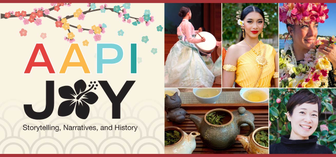 "AAPI Joy Storytelling, Narratives and History" A collage of Asian American performers.