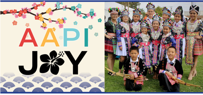 The left side has the text  A A P I in different colors and the word joy below with a flower represnting the letter O and along the top is  cherry blossom branch. On the right is a color photo of ten teenage girls standing and dressed in traditional Hmong clothing and headpieces. There are also two boys holding long flutes mad of bamboo seated at the bottom on the grass in front of the girls.