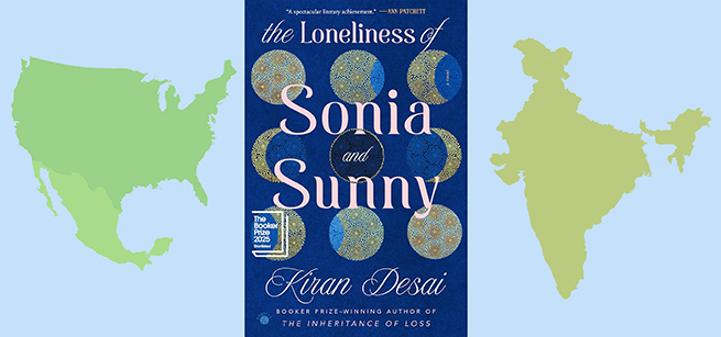 Book cover of "the loneliness of sonia and sunny" alongside the shape of North America and India