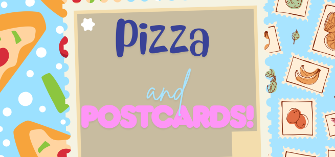 light blue background with cartoonish pizza and postage stamps in the background and the words Pizza and Postcards in purple, blue and pink in the middle of the image with a brown postcard with tan bordering 