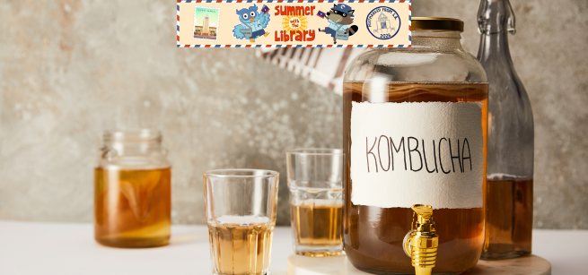 Photo of kombucha to drink + summer with the library banner