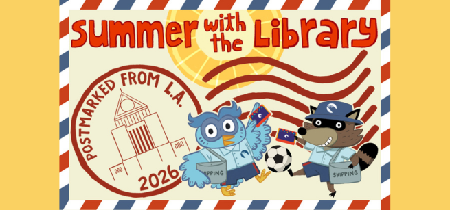 LAPL Summer With the Library 2026 artwork with a soccer ball.
