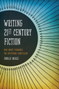 Book cover for Writing 21st century fiction : high-impact techniques for exceptional storytelling