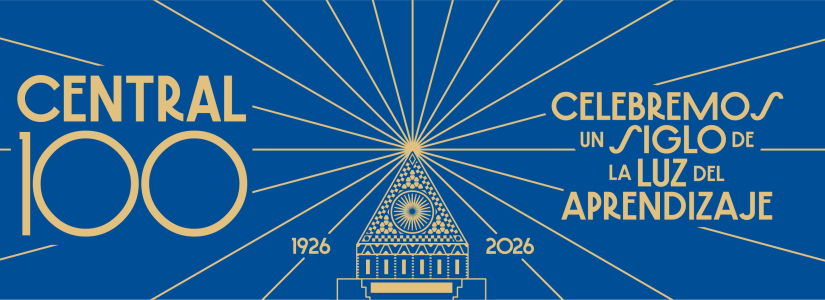 Central 100 celebremos un siglo de la luz del aprendizaje