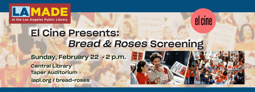 El Cine Presents Bread & Roses screening