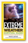 Extreme weather survival guide: understand, prepare, survive, recover