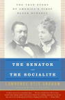 The senator and the socialite : the true story of America's first black dynasty