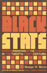 Black Stats: African Americans by the Numbers in the Twenty-first Century