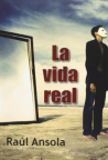 La vida real
