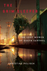 The Grim Sleeper : the lost women of South Central