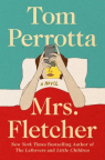 Mrs. Fletcher : a novel
