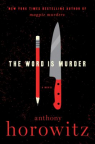 The Word is Murder: A Novel