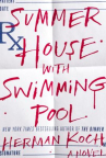 Summer house with swimming pool : a novel