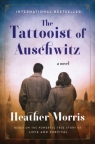 The tattooist of Auschwitz : a novel