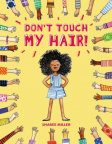 Don&#039;t touch my hair! 