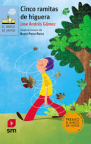Cinco ramitas de higuera 